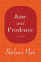 Jane and Prudence (A Novel) by Barbara Pym, 9781480408067