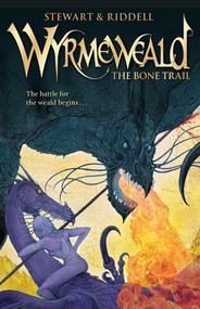 The Bone Trail by Paul Stewart, Chris Riddell, 9781480416116