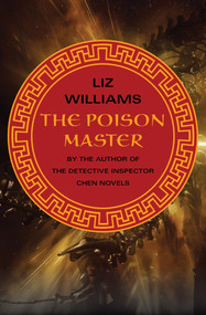 The Poison Master by Liz Williams, 9781480437975