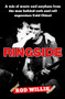 Ringside (A tale of music and mayhem from the man behind rock and roll superstars Cold Chisel) by Rod Willis, 9781761069246