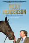 Nicky Henderson (My Life in 12 horses) by Kate Johnson, 9781801504904
