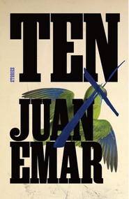 Ten - 9780811232074 by Juan Emar, Megan McDowell, 9780811232074