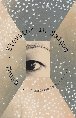 Elevator in Sài Gòn by Thuân, Nguyen An Lý, 9780811238540