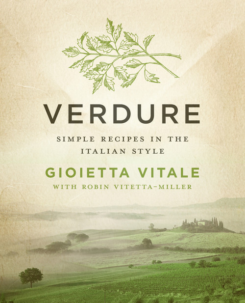 Verdure (Simple Recipes in the Italian Style) by Gioietta Vitale, Robin Vitetta-Miller, 9781453246320