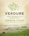Verdure (Simple Recipes in the Italian Style) by Gioietta Vitale, Robin Vitetta-Miller, 9781453246320