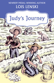 Judy's Journey by Lois Lenski, 9781453258422