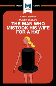 An Analysis of Oliver Sacks's The Man Who Mistook His Wife for a Hat and Other Clinical Tales by Dario Krpan, Alexander O' Connor, 9781912128464