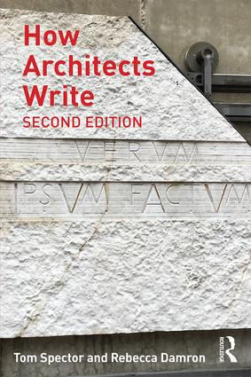 How Architects Write by Tom Spector, Rebecca Damron, 9781138947276