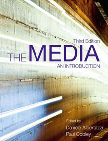 The Media (An Introduction) - 9781405840361 by Daniele Albertazzi, Paul Cobley, 9781405840361