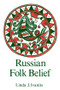 Russian Folk Belief - 9780873328890 by Linda J. Ivanits, 9780873328890