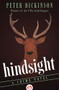 Hindsight (A Crime Novel) by Peter Dickinson, 9781497684454