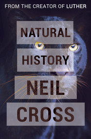 Natural History - 9781497692732 by Neil Cross, 9781497692732
