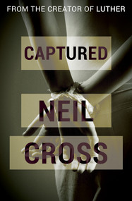 Captured - 9781497692749 by Neil Cross, 9781497692749
