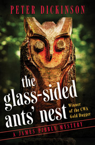 The Glass-Sided Ants' Nest by Peter Dickinson, 9781504004855