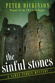 The Sinful Stones by Peter Dickinson, 9781504005029