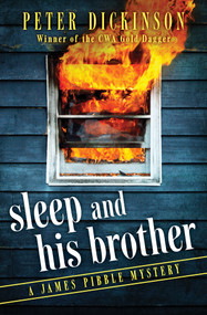 Sleep and His Brother by Peter Dickinson, 9781504005036