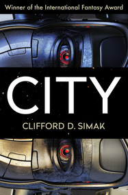 City - 9781504013031 by Clifford D. Simak, David W. Wixon, 9781504013031