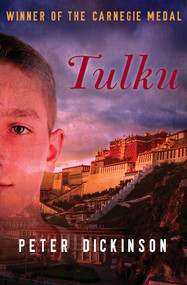 Tulku by Peter Dickinson, 9781504014915