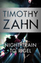 Night Train to Rigel by Timothy Zahn, 9781504027342