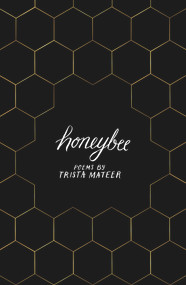 Honeybee by Trista Mateer, 9781789559439