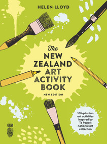 The New Zealand Art Activity Book by Helen Lloyd, 9780994136237