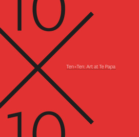 Ten x Ten (Art at Te Papa) by Athol McCredie, 9780994136251