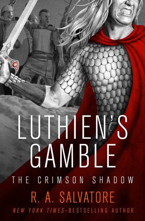 Luthien's Gamble by R. A. Salvatore, 9781504055857