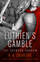 Luthien's Gamble by R. A. Salvatore, 9781504055857