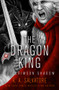 The Dragon King by R. A. Salvatore, 9781504055864