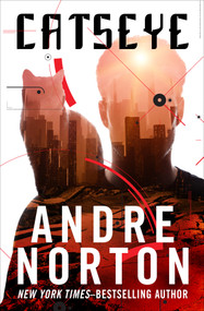 Catseye by Andre Norton, 9781504058209