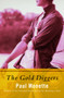 The Gold Diggers (A Novel) by Paul Monette, 9781480474130