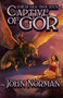 Captive of Gor by John Norman, John Norman, 9781497637108