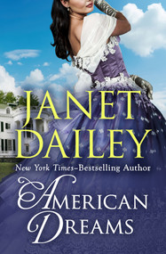 American Dreams - 9781497637313 by Janet Dailey, Janet Dailey, 9781497637313