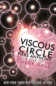 Viscous Circle by Piers Anthony, 9781497637719