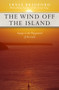 The Wind Off the Island by Ernle Bradford, 9781497637986