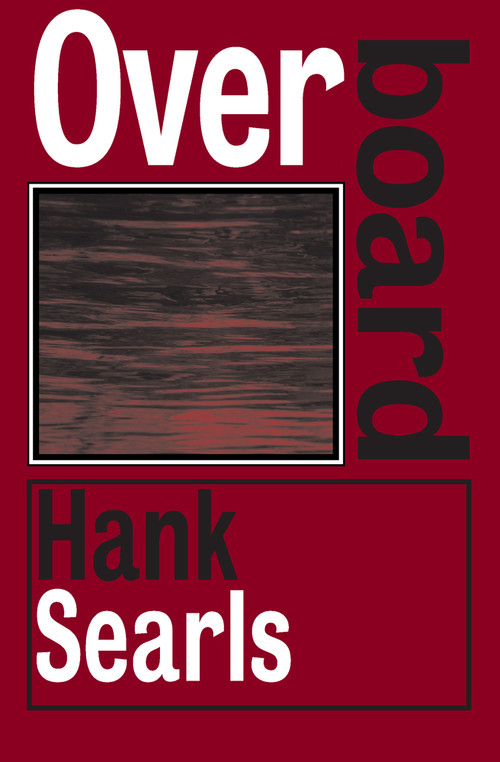 Overboard - 9781497638532 by Hank Searls, 9781497638532