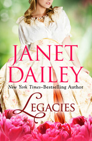 Legacies - 9781497639379 by Janet Dailey, 9781497639379
