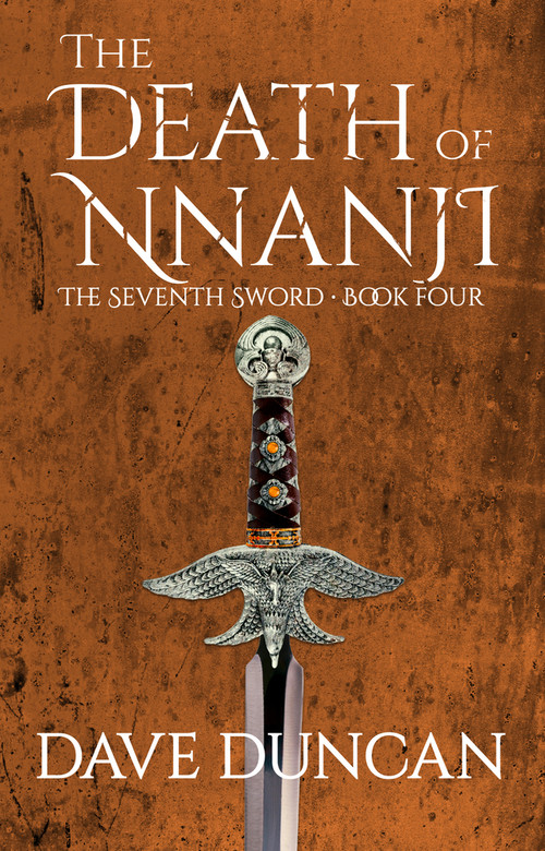 The Death of Nnanji by Dave Duncan, Dave Duncan, 9781497640320