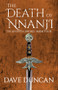 The Death of Nnanji by Dave Duncan, Dave Duncan, 9781497640320