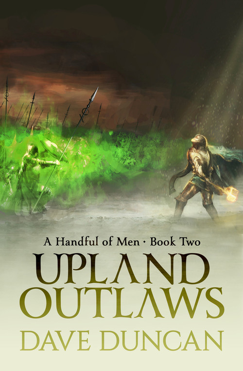 Upland Outlaws by Dave Duncan, 9781497640566