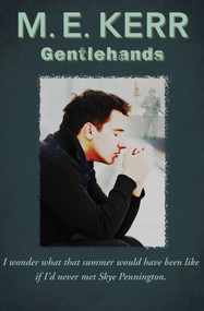 Gentlehands by M. E. Kerr, M. E. Kerr, 9781497641990