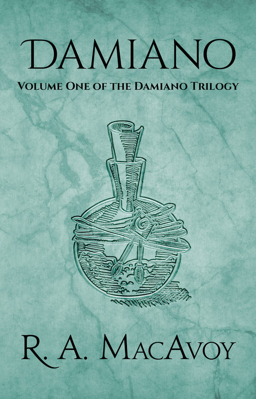 Damiano by R. A. MacAvoy, R. A. MacAvoy, 9781497642232