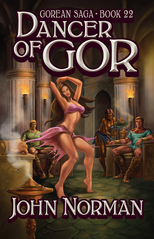 Dancer of Gor by John Norman, 9781497643604
