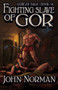 Fighting Slave of Gor by John Norman, John Norman, 9781497644533