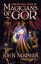 Magicians of Gor by John Norman, John Norman, 9781497644915