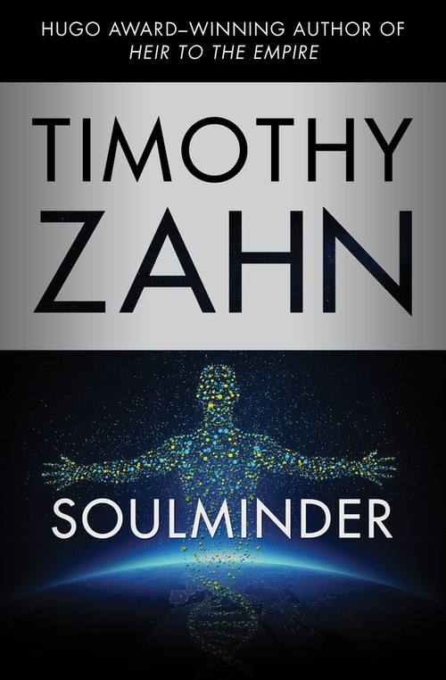 Soulminder by Timothy Zahn, 9781497646209