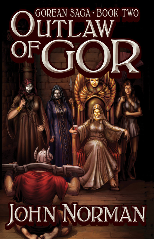 Outlaw of Gor by John Norman, 9781497648487