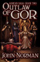 Outlaw of Gor by John Norman, 9781497648487