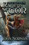 Raiders of Gor by John Norman, 9781497648579