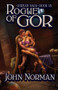 Rogue of Gor by John Norman, 9781497648616